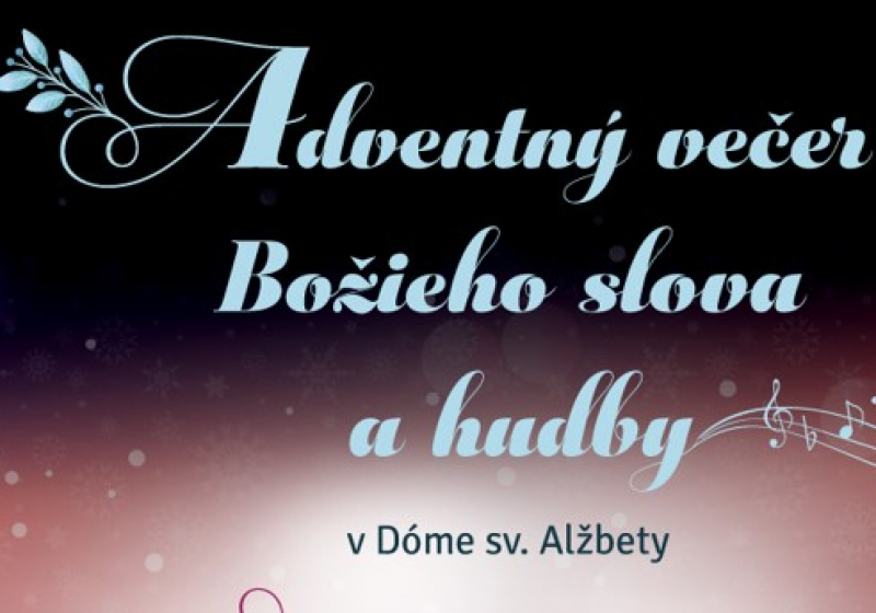 Adventný večer v Dóme sv. Alžbety