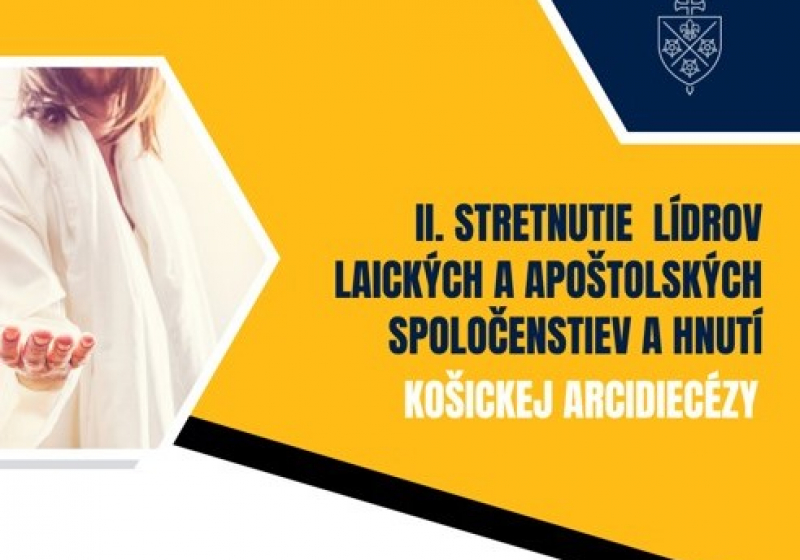 Stretnutie lídrov spoločenstiev a hnutí Košickej arcidiecézy